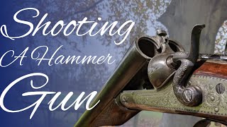 Shooting a hammer gun!