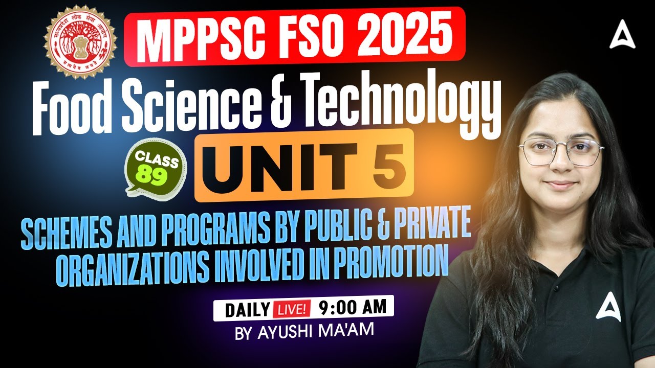 Занятия MP FSO 2025 | Пищевая наука и технологии, раздел 5 | Схемы и программы государственных и ...