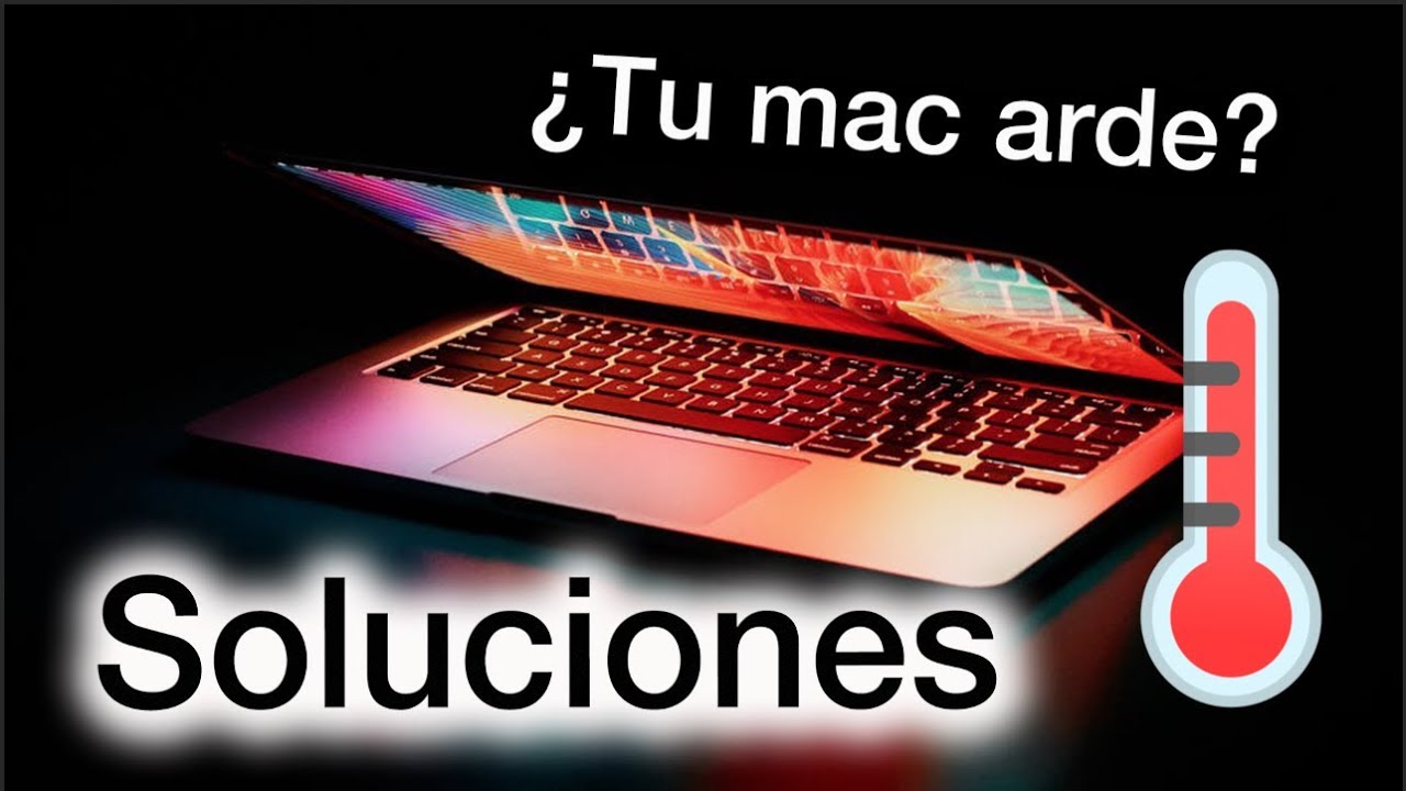¿Tu mac se calienta mucho? Monitoriza la temperatura y activa