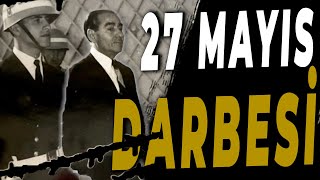 27 Mayıs 1960 Darbesi | Ne Olmuştu? #belgesel #tarih