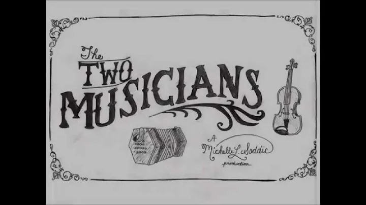 The Two Musicians - Michelle Saddic