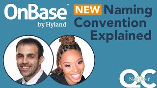 Hyland's OnBase Foundation Naming Convention & Long Term Releases