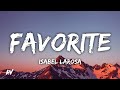 Isabel Larosa - favorite (Lyrics)