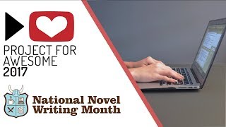 Why does NaNoWriMo matter l Project For Awesome