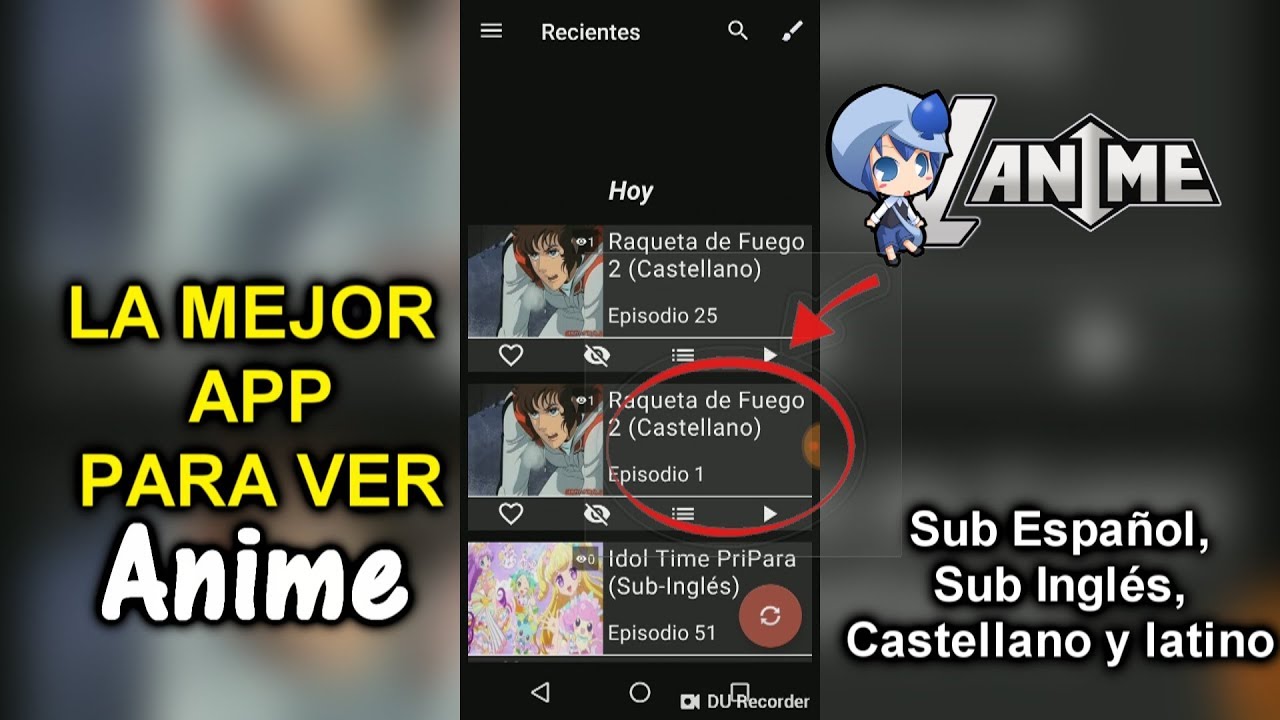 La Mejor App Para Ver Anime 2019 Analisis Completo Youtube