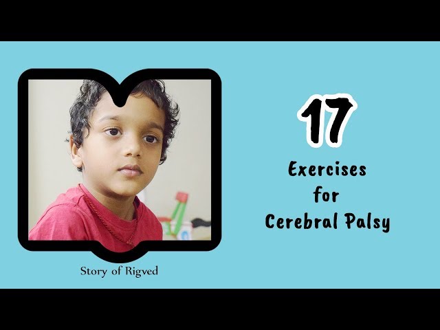17 Exercises For Cerebral Palsy I