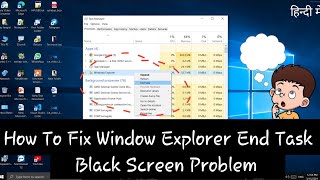 How To Fix Windows explorer. exe end task black screen problem in window 10