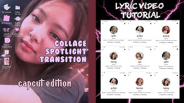 how to edit lyric video on capcut • collage spotlight transition || RPW tutorials