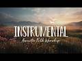 Quiet Time with God 🌿 Folk Instrumental Worship for Prayer &amp; Rest (Vol. 2)