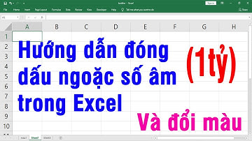 Cách thêm dấu ngoặc vào số âm trong Excel