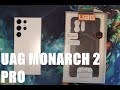 UAG Monarch Pro in Carbon fiber for the Galaxy S23 Ultra 5G - unboxing and features