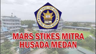 Mars STIKes Mitra Husada Medan