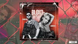 Blok3 - Laf (Techno Edit) Semih İba & Cansın Su
