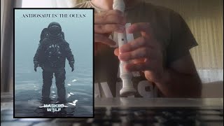 Masked Wolf - Astronaut In The Ocean Recorder Block Flute