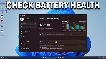 How To Check Battery Usage & Health in Windows 11 - Easy Fix