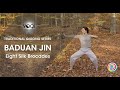 Ba Duan Jin / Eight Silk Brocades 八段錦