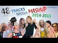 48 Tracks - Mega Mashup 2014-2015