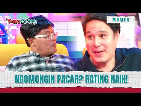 Orang Ganteng Gak Boleh Single, Ibu2 Gak Suka! | Momen Ngakak Tawa Kalcer Ep 5 (3/3)