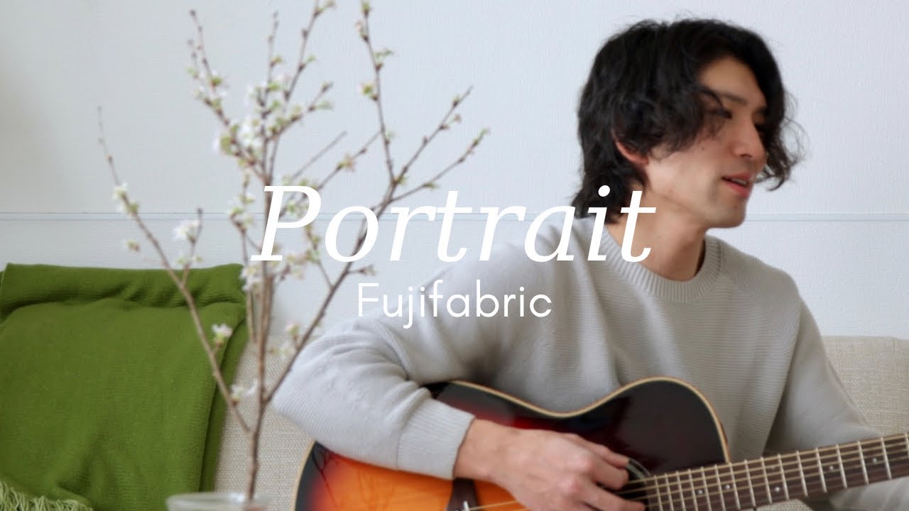 Portrait - Fujifabric 【Acoustic Cover】English & Romaji subtitles