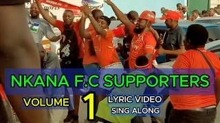 New Nkana Supporters Anthem ft Mozegeta, Fred, Brian & Others