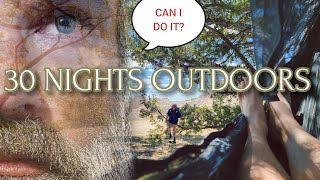30 Nights Outdoors Challenge and Thank Yous