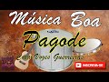 PAGODE E CHURRASCO 2 | Pagode Romântico, antigas pra recordar | pagode saudade anos 90