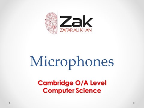 Microphones | O Level · IGCSE · AS Level CS | CS with ZAK