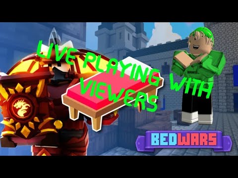 🔴LIVE🔴BEDWARS WITH VIEWERS🔴