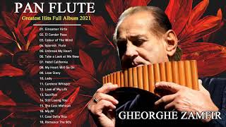 Best Songs of Gheorghe Zamfir | Gheorghe Zamfir - The Pan Flute 2021