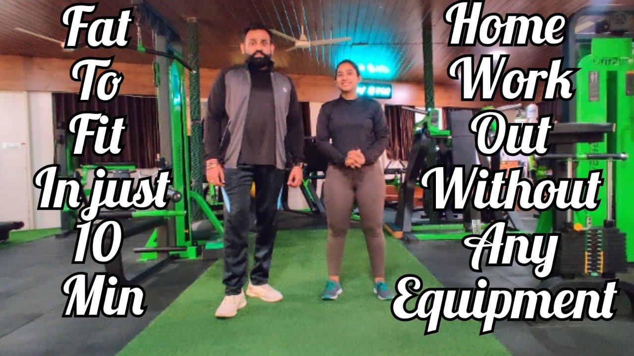 Best 10 minutes home workout for weight loss without using any