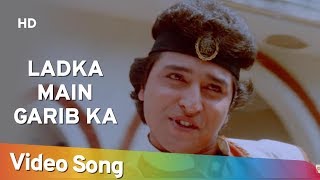 Ladka Main Garib Ka (HD) | Shoorveer (1988) | Rajan Sippy | Mohd. Aziz Hit Songs