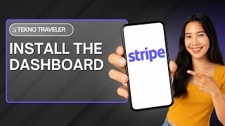 HOW TO INSTALL THE STRIPE DASHBOARD APP ON ANDROID