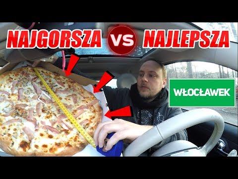 TEST NAJGORSZA VS NAJLEPSZA PIZZA WŁOCŁAWEK