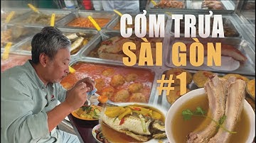 Tổng Hợp Các Quán Ăn Trưa Saigon #1 | Đạo Diễn Nguyễn Quang Dũng
