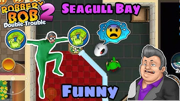 Robbery Bob 2 Hack Chapter 3 Seagull Bay With Green Screen Bob Part 12