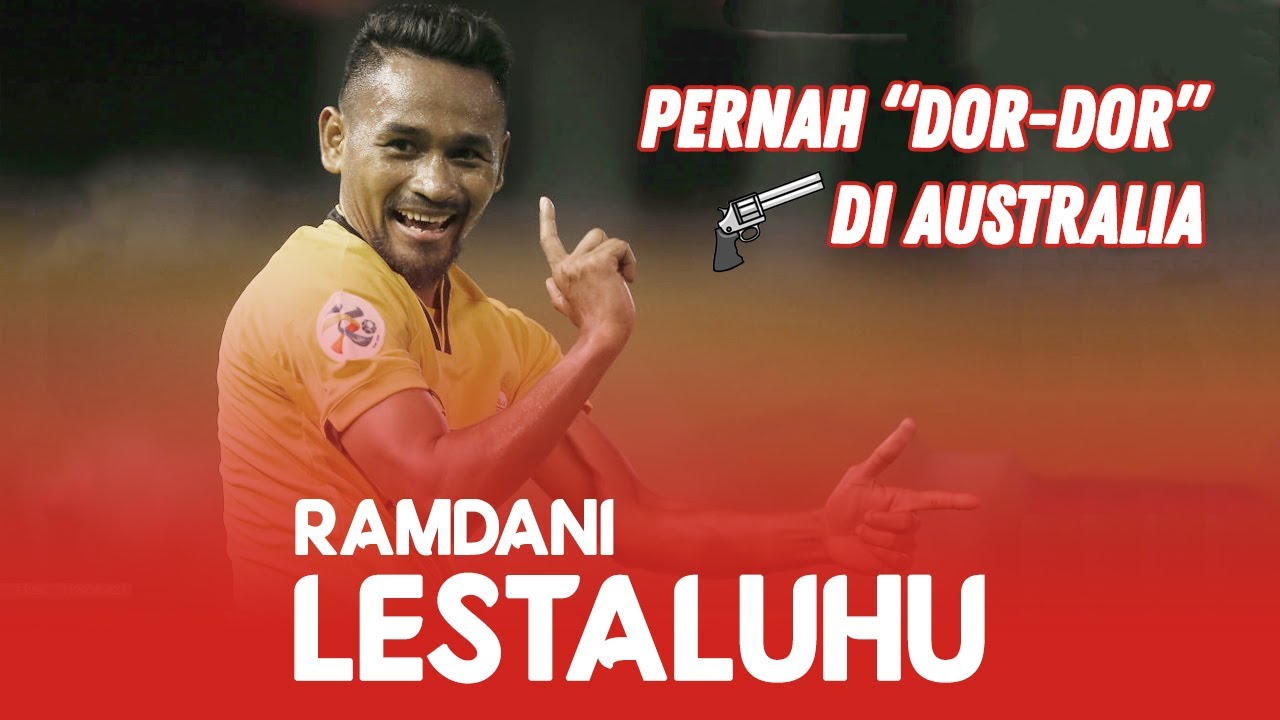 KLAN LESTALUHU DI PERSIJA RAMDANI LESTALUHU SKILLS 2019