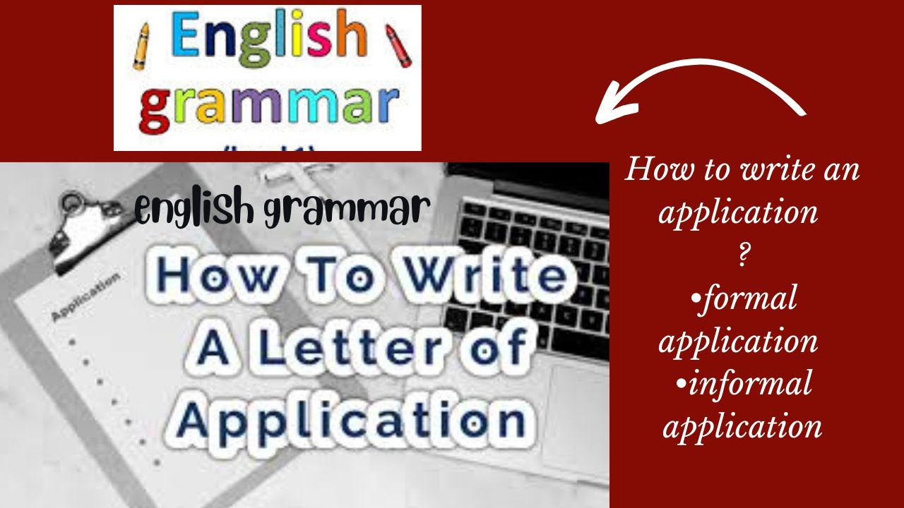 Informal Applications How to write an application •formal application •informal application ...