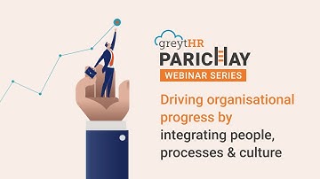 Driving Organisational Progress by Integrating People, Processes and Culture