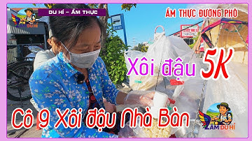 Gánh Xôi "Huyền Thoại" Trước Cổng Trường THPT Tịnh Biên: Giá Từ 5K| Cô 9 Xôi Nhà Bàn |#LamDuHi