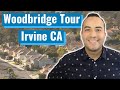 Irvine, CA - Woodbridge Neighborhood Tour - Schools, Home Prices, Parks, Traffic, & Apartments.
