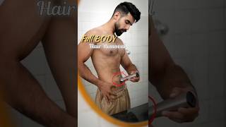 Full Body Hair Removal 🪒                       #theformaledit #hairremoval #hygiene