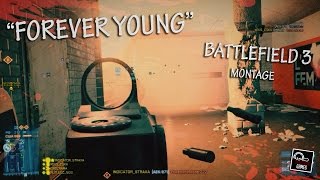 Battlefield 3 "Forever young" Montage