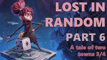Lost in Random Part 6 | Silent playthrough :: A tale of two towns 3/4