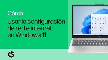 Cómo usar la configuración de red e internet en Windows 11 | Notebook HP | HP Support