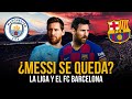 ¿SE CANCELA la SALIDA DE MESSI? | LA LIGA APOYA al BARCELONA