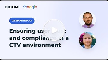 [Webinar] Ensuring user trust and compliance in the CTV environment