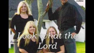 Video thumbnail of "Look What The Lord Has Done / The Taylors"
