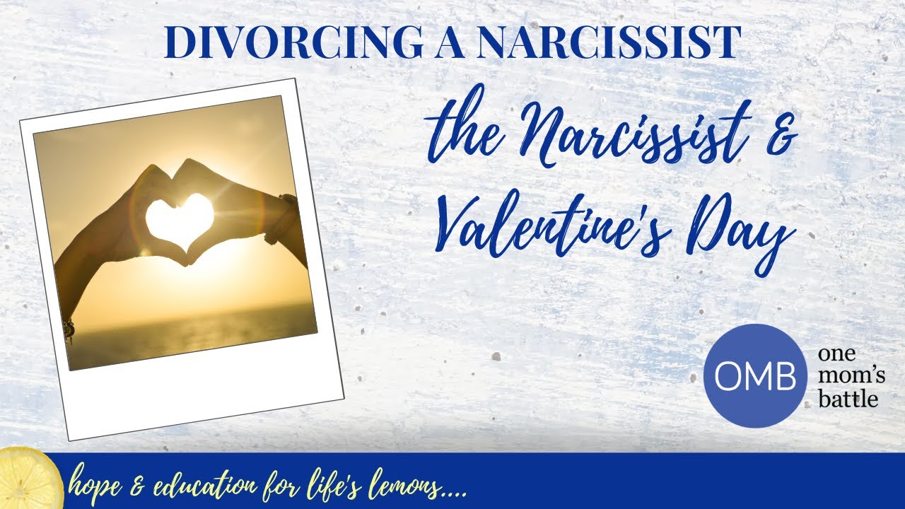 The Narcissist and Valentine's Day - YouTube