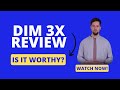 : ⚠️ DIM 3X REVIEW ⚠️ | Watch This Before You Buy It