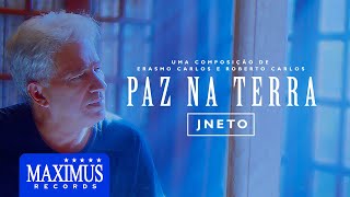 Paz Na Terra - J Neto Music Video 